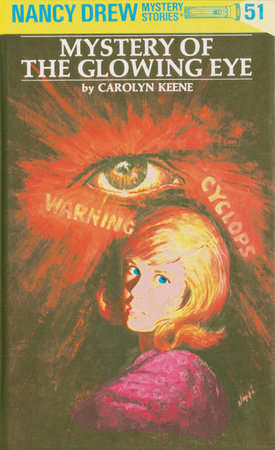 Nancy Drew 51: Mystery of the Glowing Eye - Hardcover | Carolyn Keene