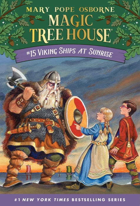 Magic Tree House: #15 Viking Ships at Sunrise - Paperback | Mary Pope Osborne