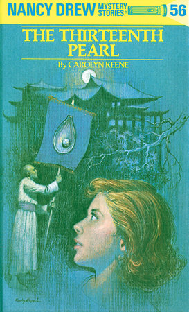 Nancy Drew 56: the Thirteenth Pearl - Hardcover | Carolyn Keene