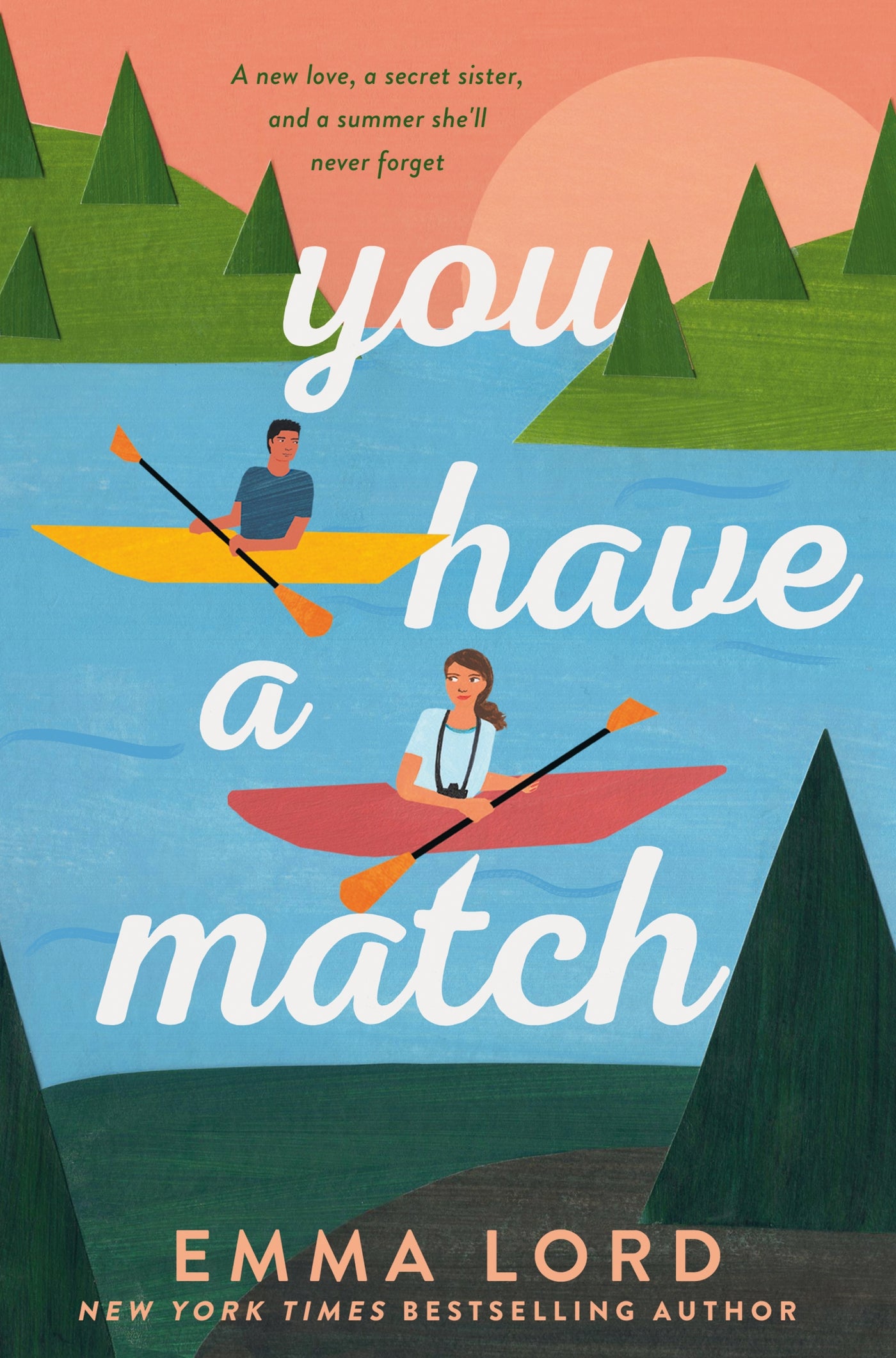 You Have A Match - Paperback | Emma Lord