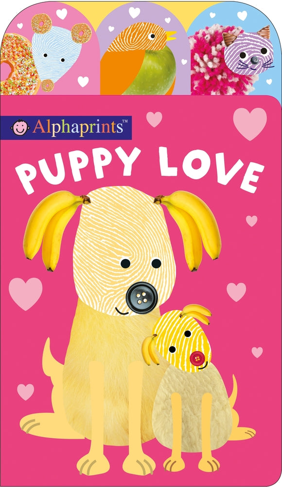 Alphaprints: Puppy Love - Board Book | Priddy Books