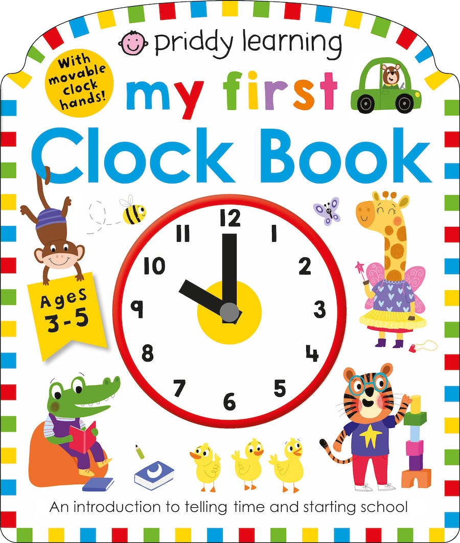 Priddy Learning: My First Clock Book - Board Book | Priddy Books