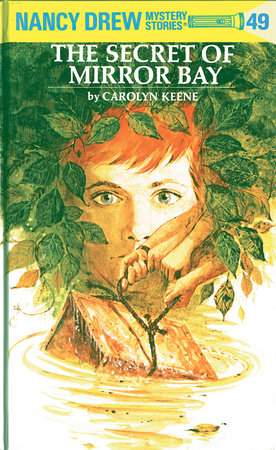 Nancy Drew 49: the Secret of Mirror Bay - Hardcover | Carolyn Keene