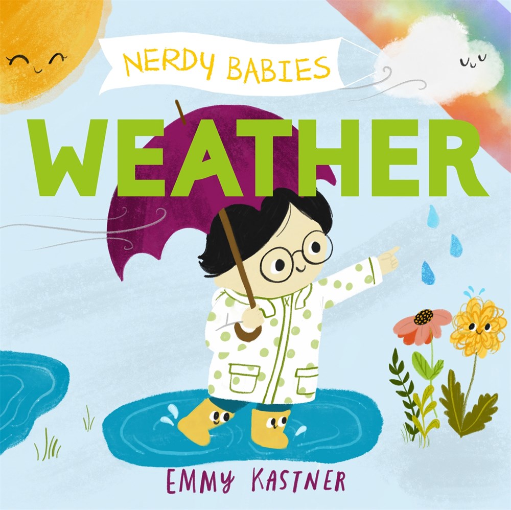 Nerdy Babies: Weather - Board Book | Emmy Kastner
