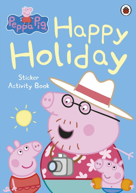 Peppa Pig: Happy Holiday Sticker Activity Book - Paperback | Ladybird