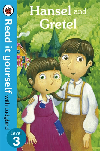 Hansel and Gretel: Read it yourself Level 3 - Hardcover | Ladybird