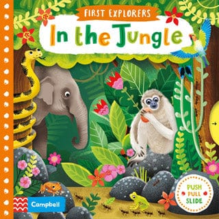 In The Jungle: First Explorers (Push Pull Slide) - Board Book | Campbell Books