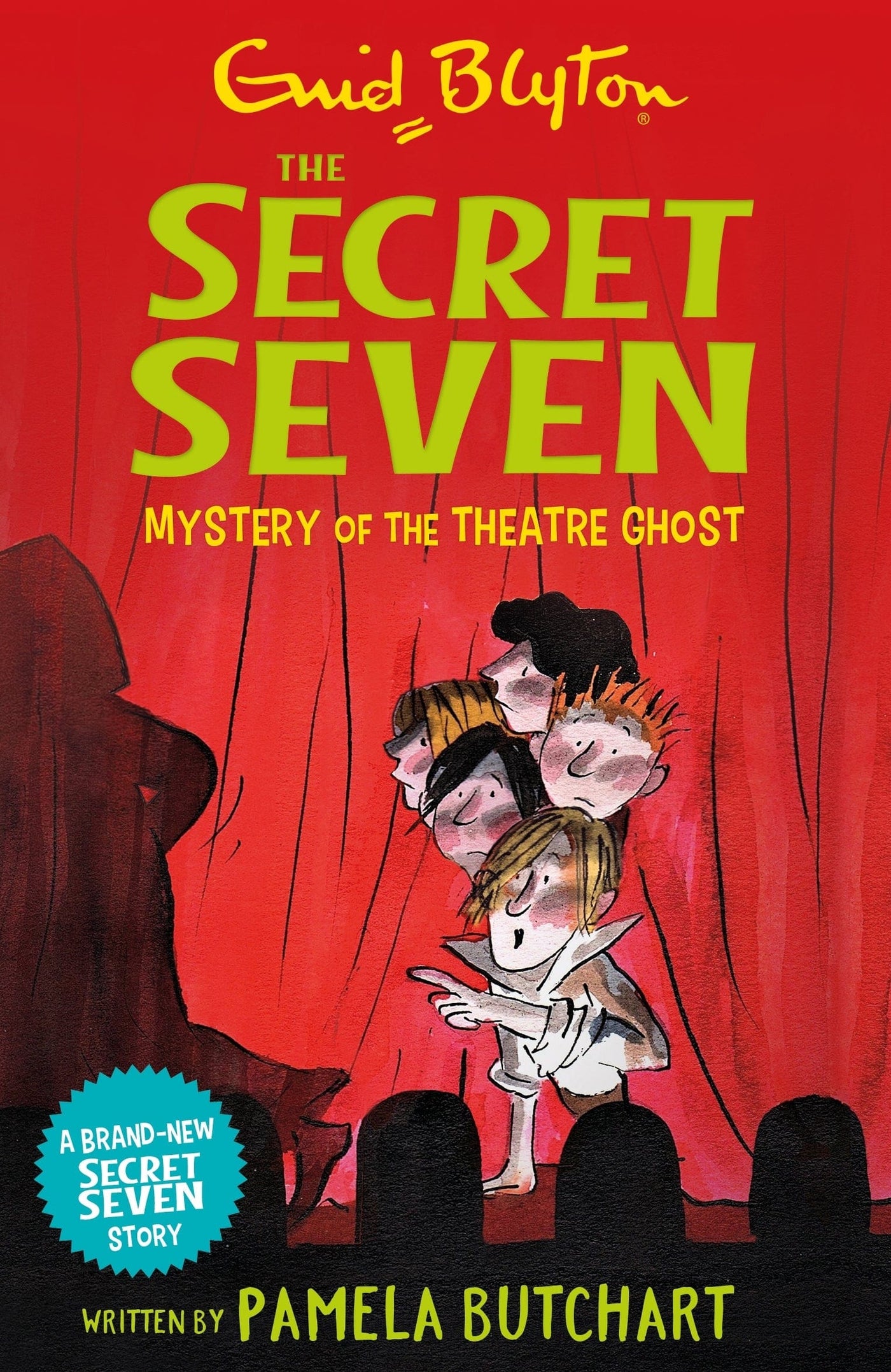 The Secret Seven: #17 Mystery of the Theatre Ghost - Paperback | Enid Blyton by Hachette UK Book