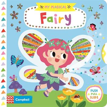My Magical Fairy -Board Book | Campbell