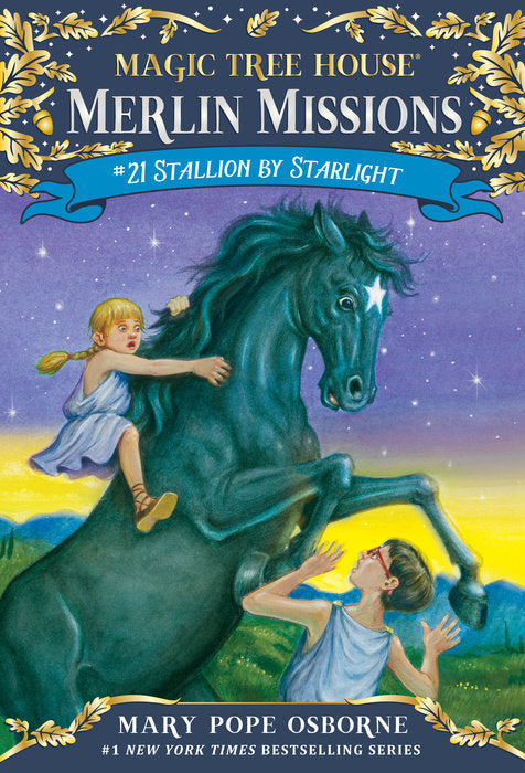 #21 Stallion by Starlight: Magic Tree House Merlin Missions – Paperback | Mary Pope Osborne
