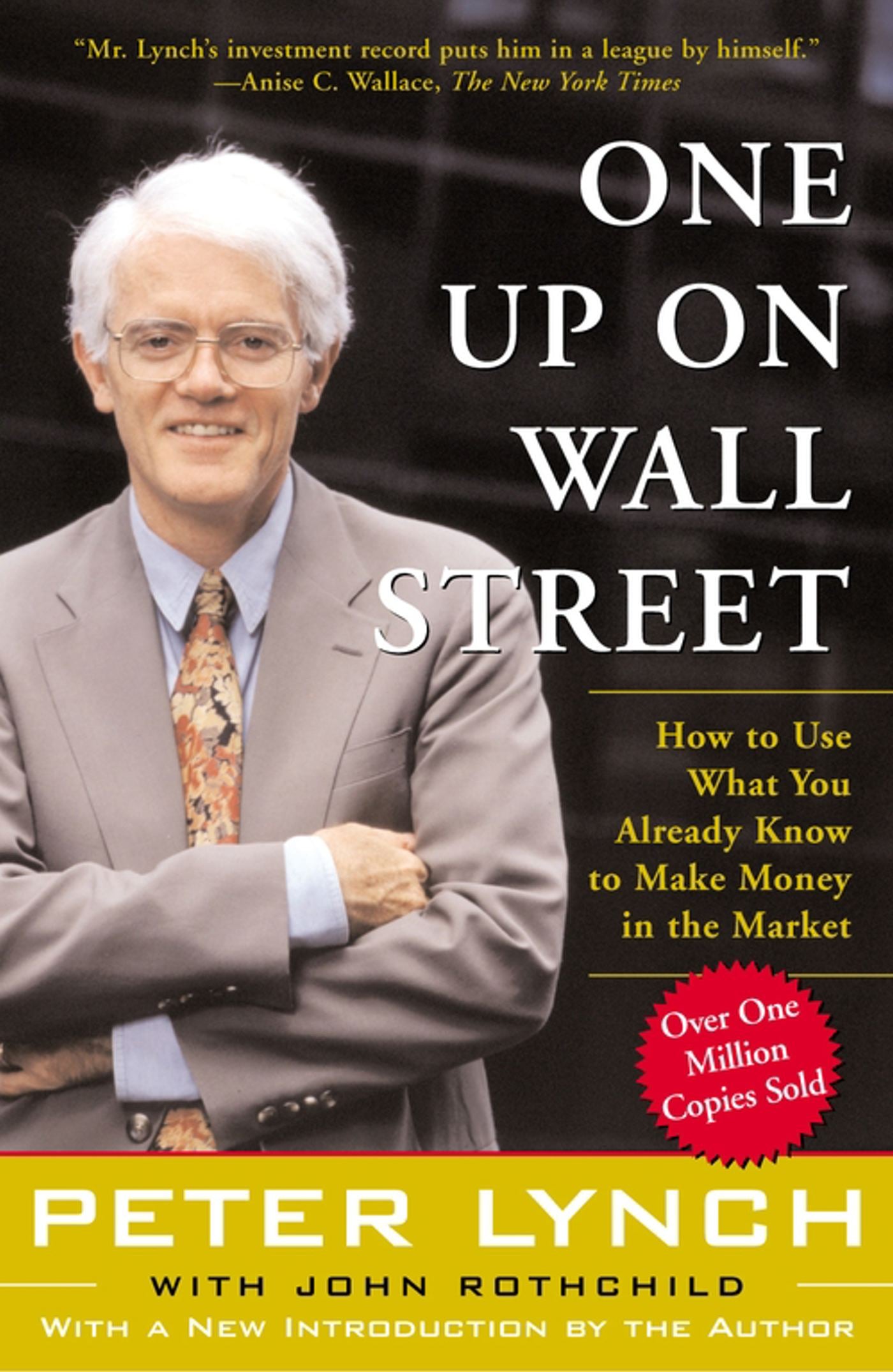 One Up On Wall Street: How To Use What You Already Know To Make Money In The Market - Paperback |  Peter Lynch With John Rothchild