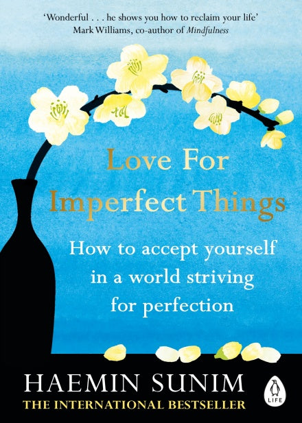 Love for Imperfect Things - Paperback | Haemin Sunim