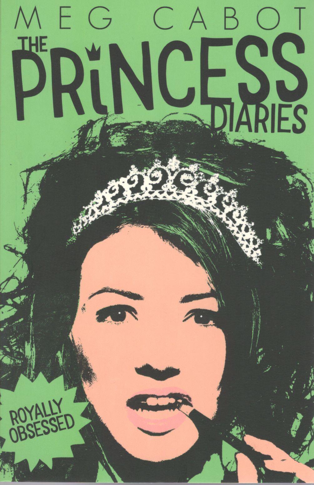 Princess Diaries #04: Royally Obsessed - Paperback | Pan Macmillan