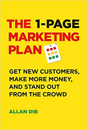 The 1 Page Marketing Plan - Paperback | Allan Dib