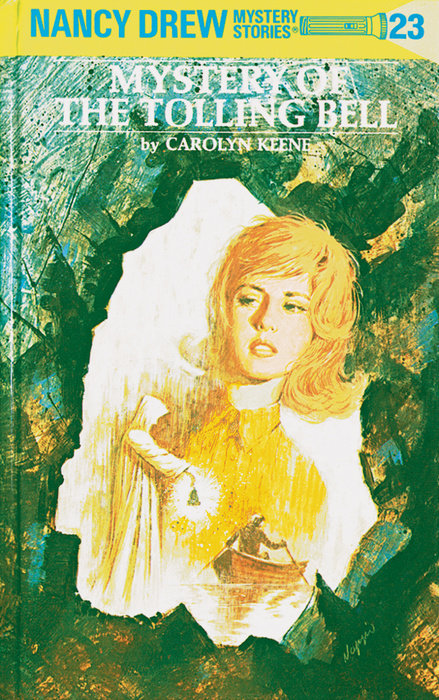Nancy Drew 23: Mystery of the Tolling Bell - Hardcover | Carolyn Keene