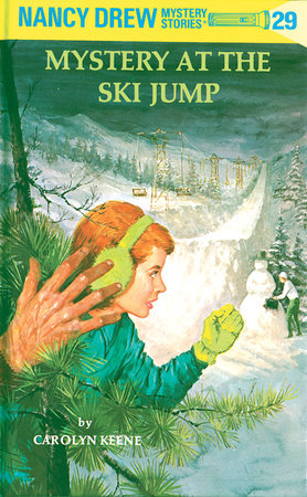 Nancy Drew 29: Mystery at the Ski Jump - Hardcover | Carolyn Keene