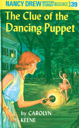 Nancy Drew 39: the Clue of the Dancing Puppet - Hardcover | Carolyn Keene