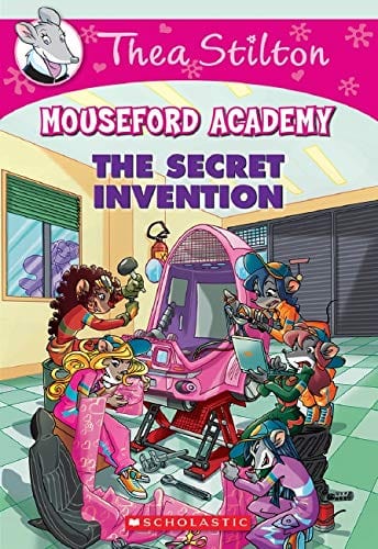 Thea Stilton Mouseford Academy #5: The Secret Invention by Scholastic Books