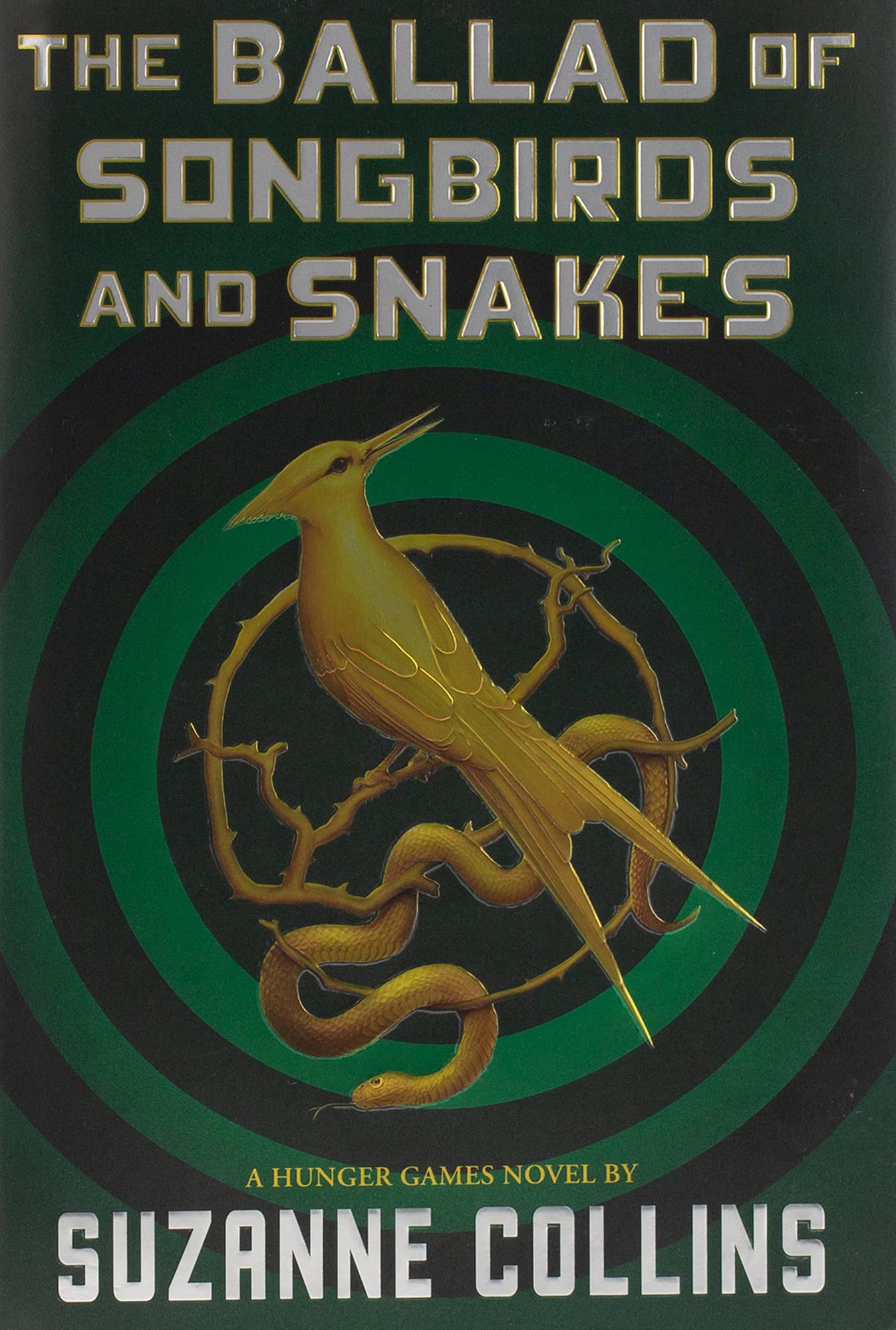 The Ballad of Songbirds and Snakes - Hardcover | Suzanne Collins by Scholastic Books
