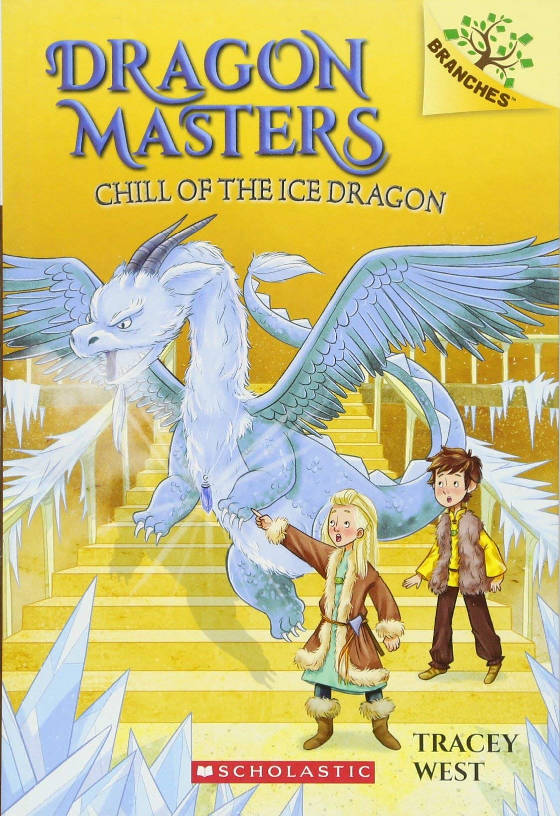 Dragon Masters: #09 Chill Of The Ice Dragon - Paperback | Scholastic Books