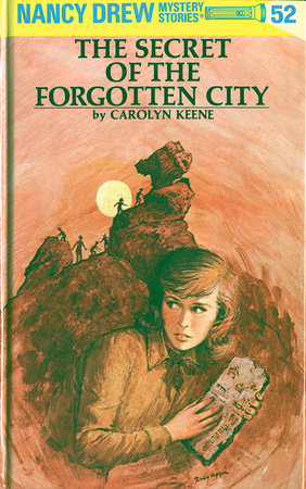 Nancy Drew 52: the Secret of the Forgotten City - Hardcover | Carolyn Keene