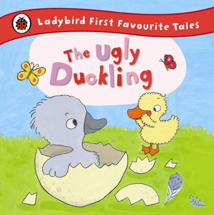 The Ugly Duckling: Ladybird First Favourite Tales - Hardcover | Ladybird Books