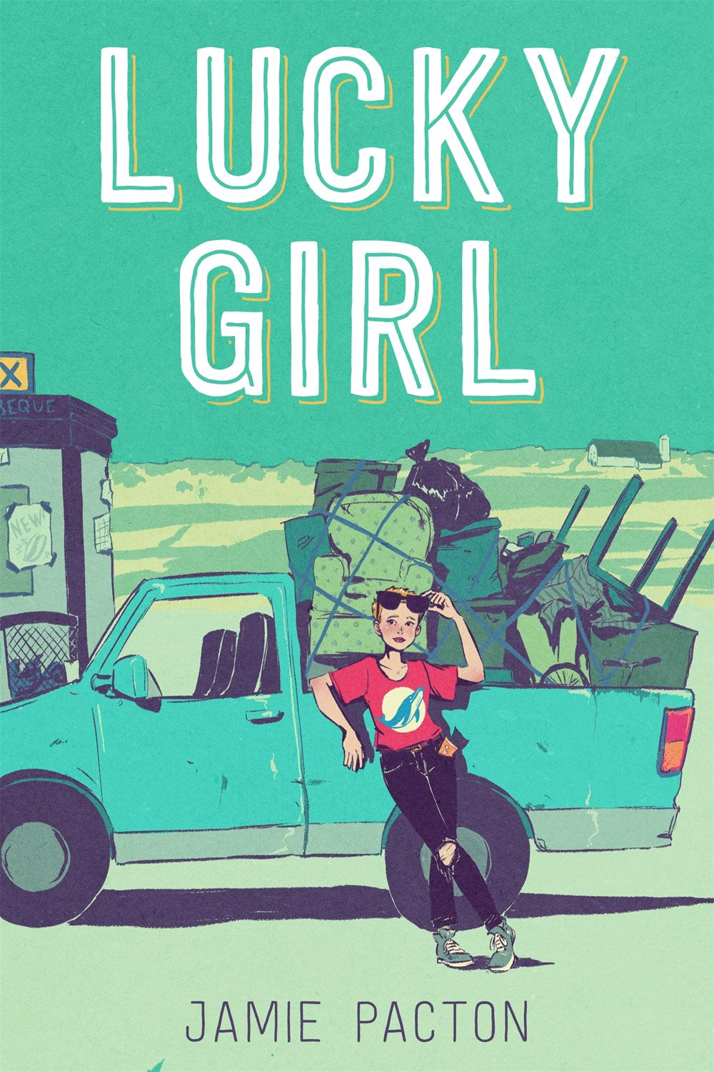 Lucky Girl - Hardcover | Jamie Pacton