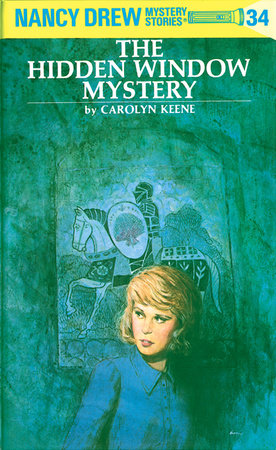 Nancy Drew 34: the Hidden Window Mystery - Hardcover | Carolyn Keene