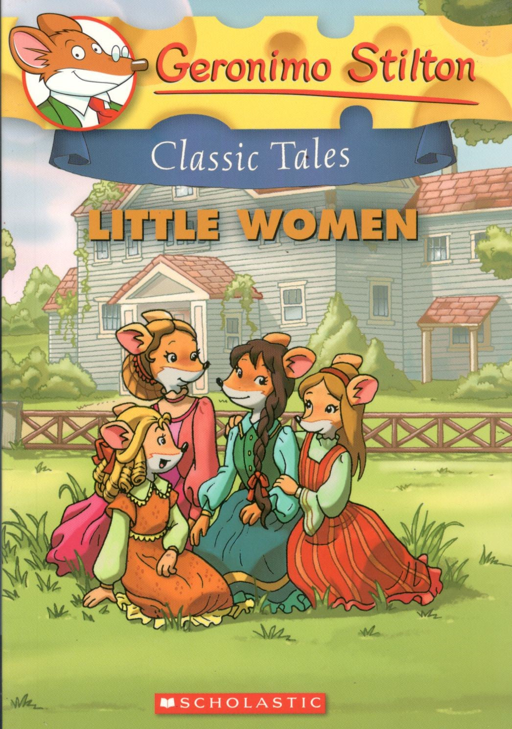 Classic Tales: Little Women - Paperback | Geronimo Stilton
