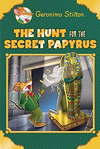 The Hunt for the Secret Papyrus - Hardcover | Geronimo Stilton by Scholastic