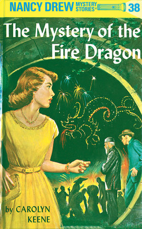 Nancy Drew 38: the Mystery of the Fire Dragon - Hardcover | Carolyn Keene