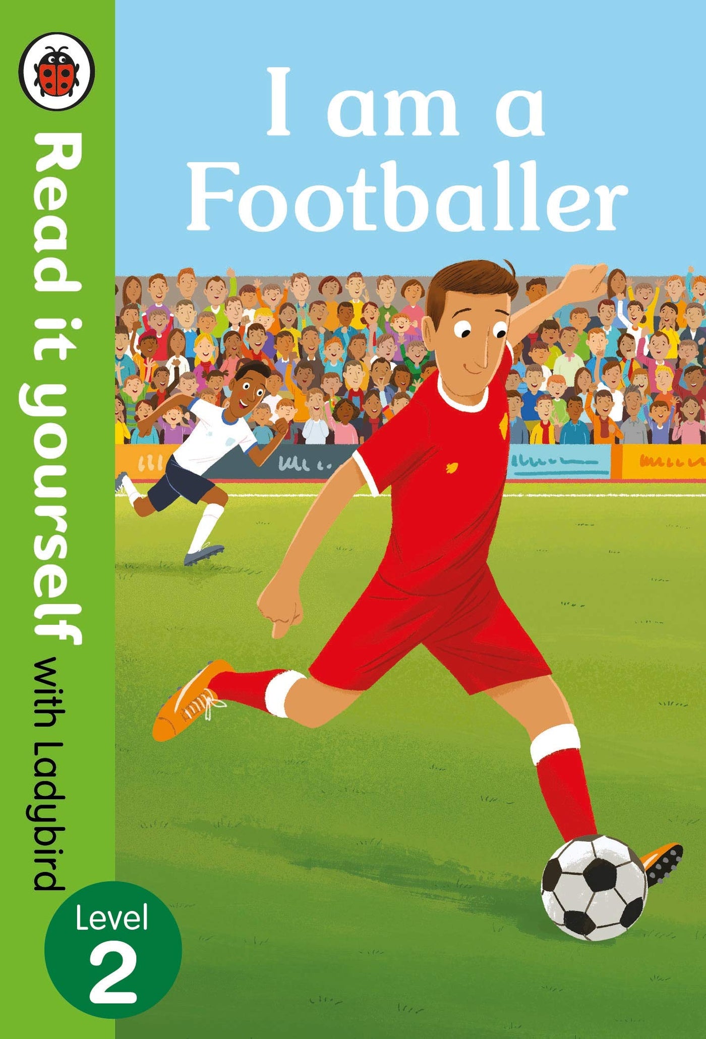 I am a Footballer – Read it yourself (Level 2) - Hardcover | Ladybird Books