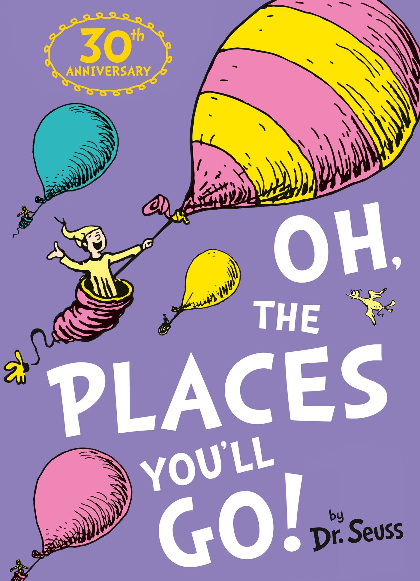 Oh, The Places You’ll Go! - Paperback | Dr. Seuss