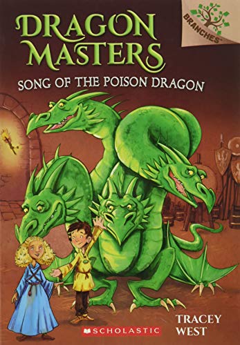 Dragon Master: #5 Song Of The Poison Dragon - Paperback | Scholastics Books