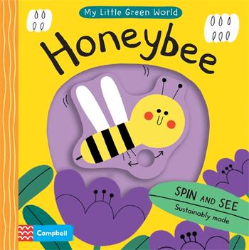 Honeybee: My Little Green World - Board Book | Campbell Books