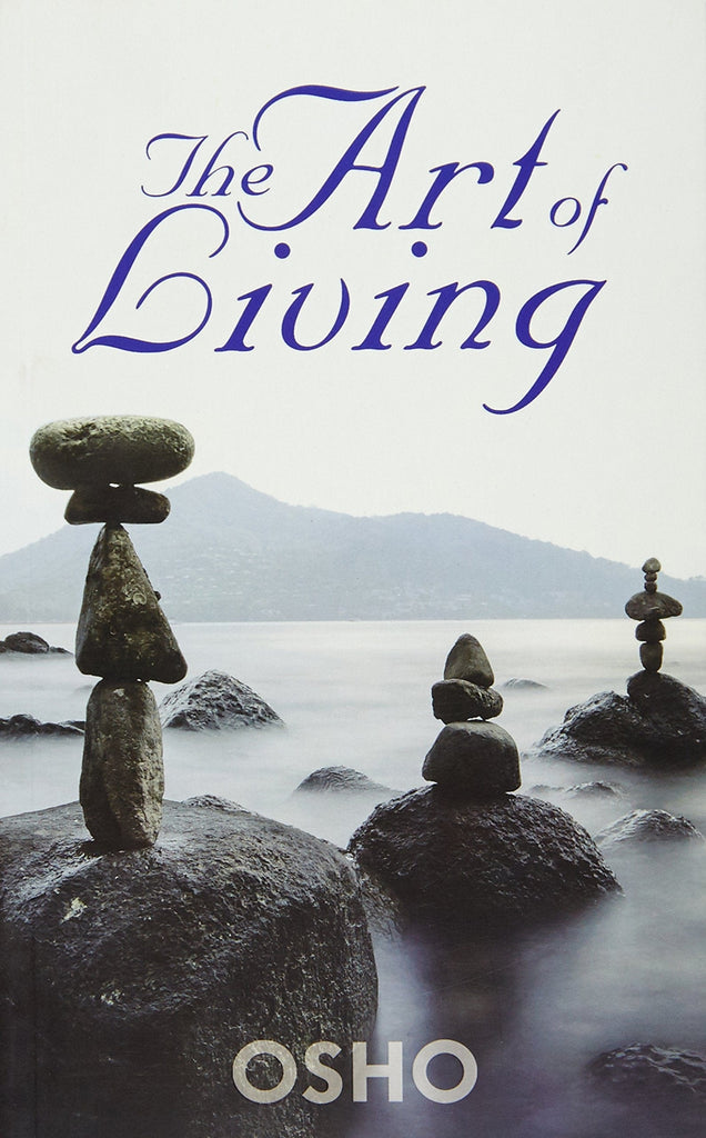 The Art of Living - Paperback | Osho