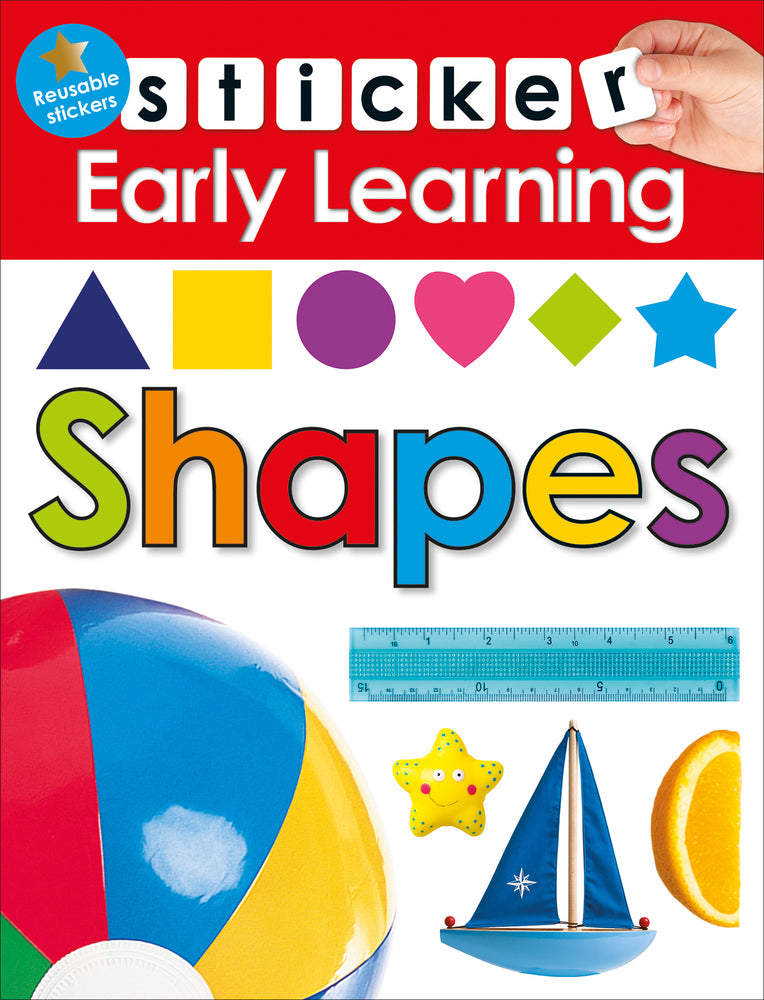 Sticker Early Learning: Shapes With Reusable stickers - Paperback | Priddy Books