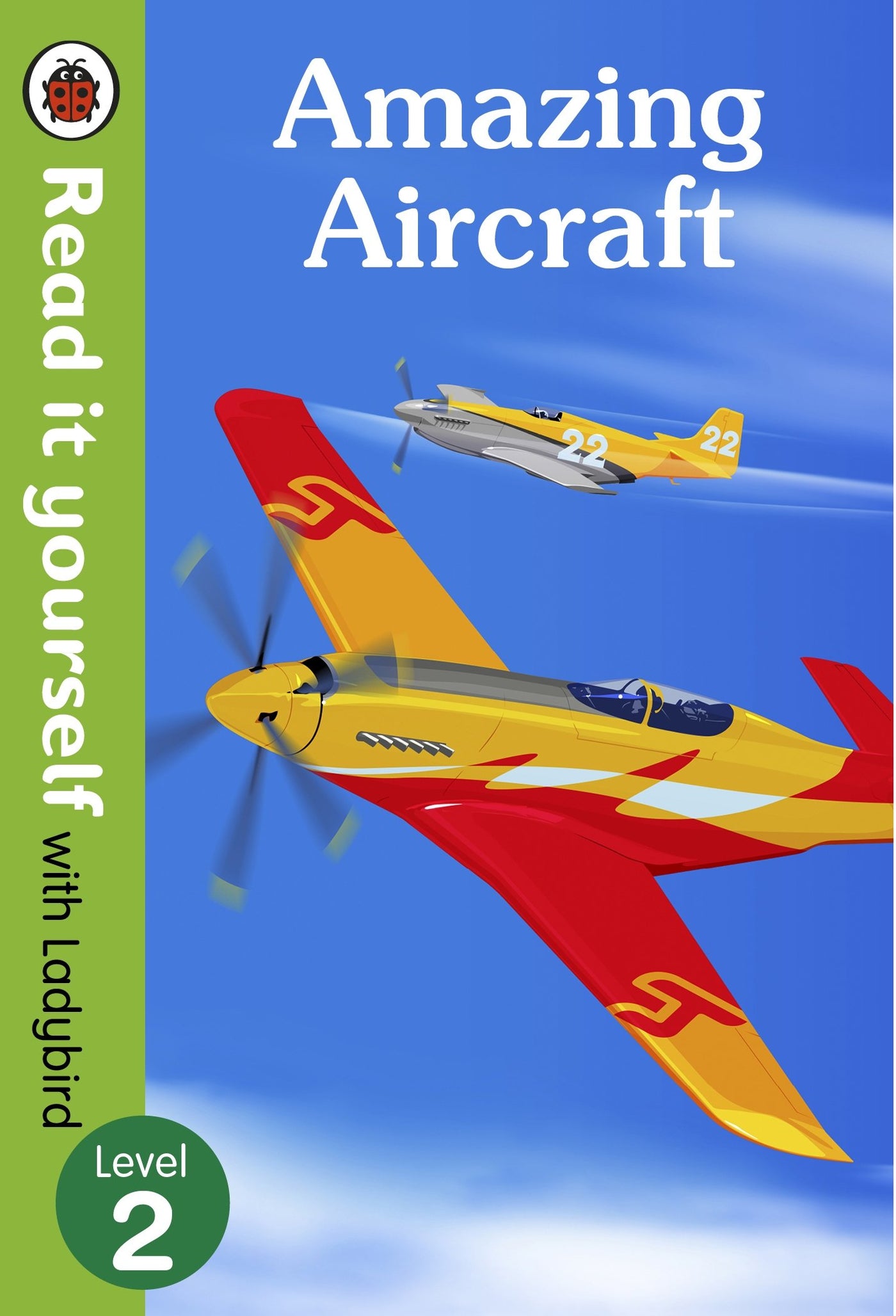 Amazing Aircraft: Read it Yourself (Level 2) - Hardcover | Ladybird Books