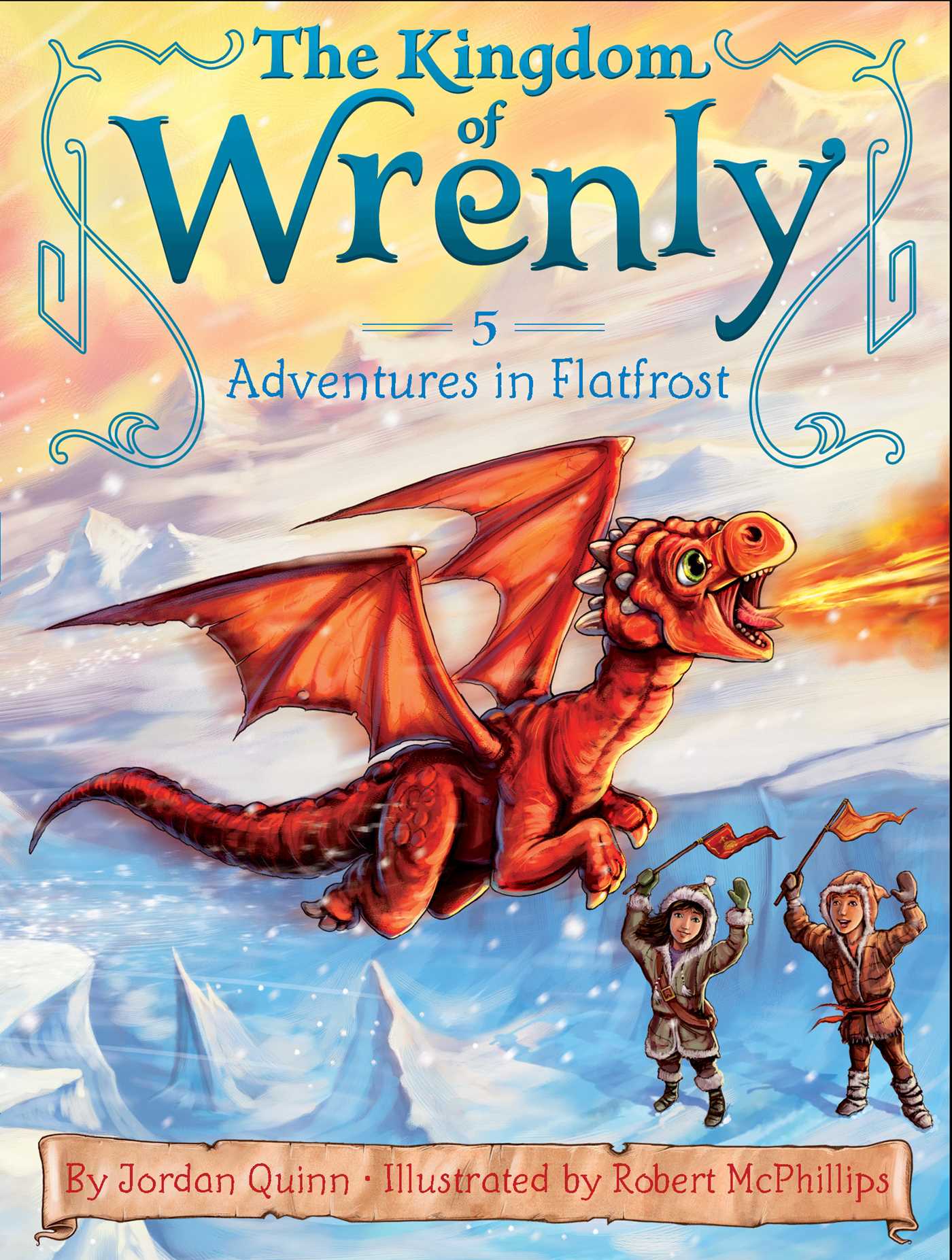 Adventures in Flatfrost:  #5 of The Kingdom of Wrenly - Paperback | Jordan Quinn