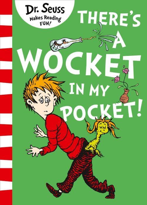 There’s A Wocket in My Pocket - Paperback | Dr. Seuss