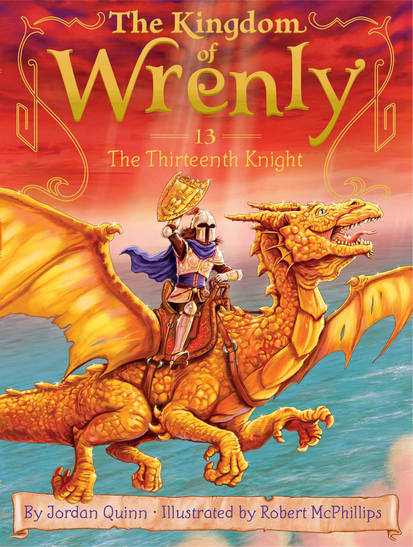 The Thirteenth Knight: #13 of The Kingdom of Wrenly - Paperback | Jordan Quinn Krazy Caterpillar  Book