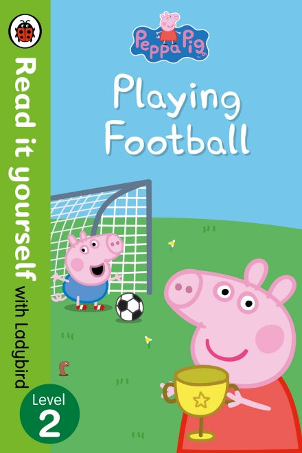 Peppa Pig: Playing Football – Read It Yourself (Level 2) - Paperback | Ladybird Books