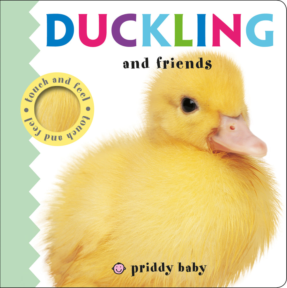Duckling and Friends Touch and Feel - Board Book | Priddy Books