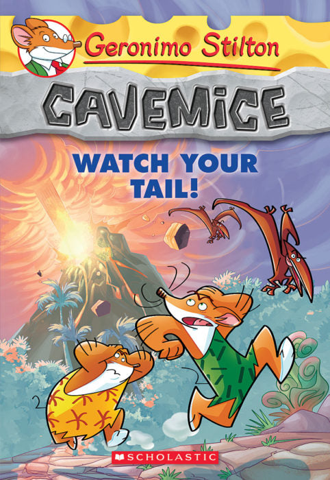 #2 Cavernice: Watch your Tail! - Paperback | Geronimo Stilton