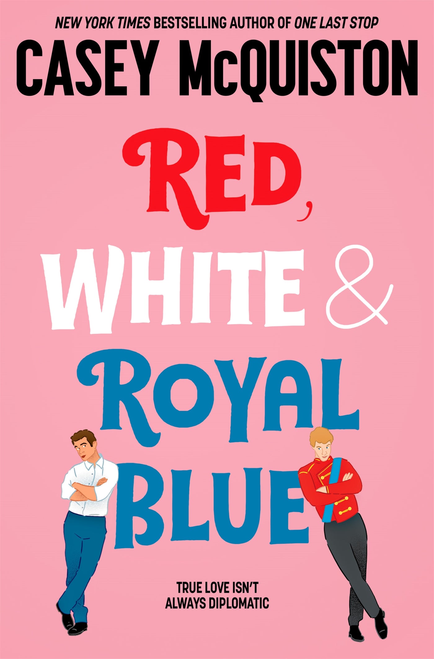 Red, White and Royal Blue - Paperback | Casey McQuiston
