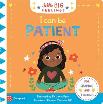 I Can Be Patient - Board Book | Campbell Books