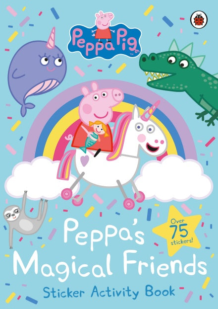 Peppa Pig: Peppa's Magical Friends Sticker Activity - Paperback | Ladybird Books