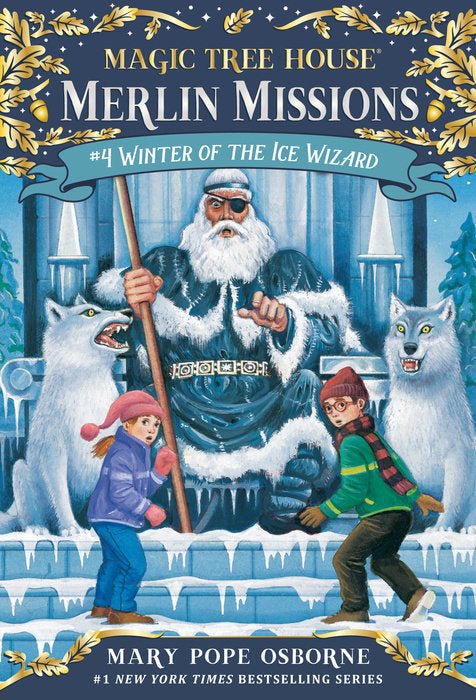 #4 Winter of the Ice Wizard: Magic Tree House Merlin Missions – Paperback | Mary Pope Osborne