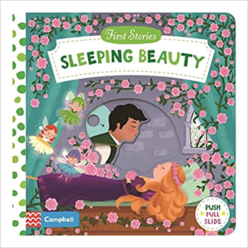 Sleeping Beauty: First Stories (Push Pull Slide) - Board Book | Campbell Books