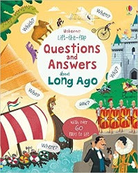 Lift-the-flap Questions and Answers about Long Ago - Board Book | Usborne